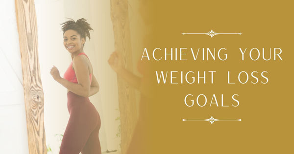 Achieving Your Weight Loss Goals in Stafford and Fredericksburg, VA